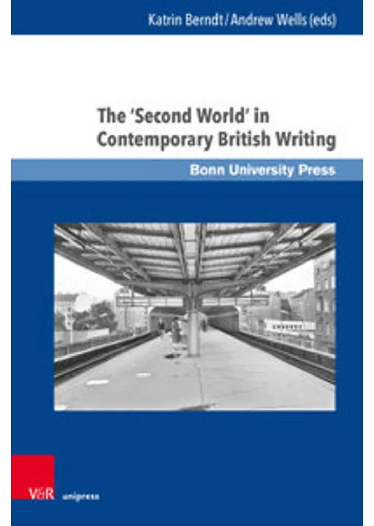 Analyse du Second World : Contemporary British Writing Étude Broché
