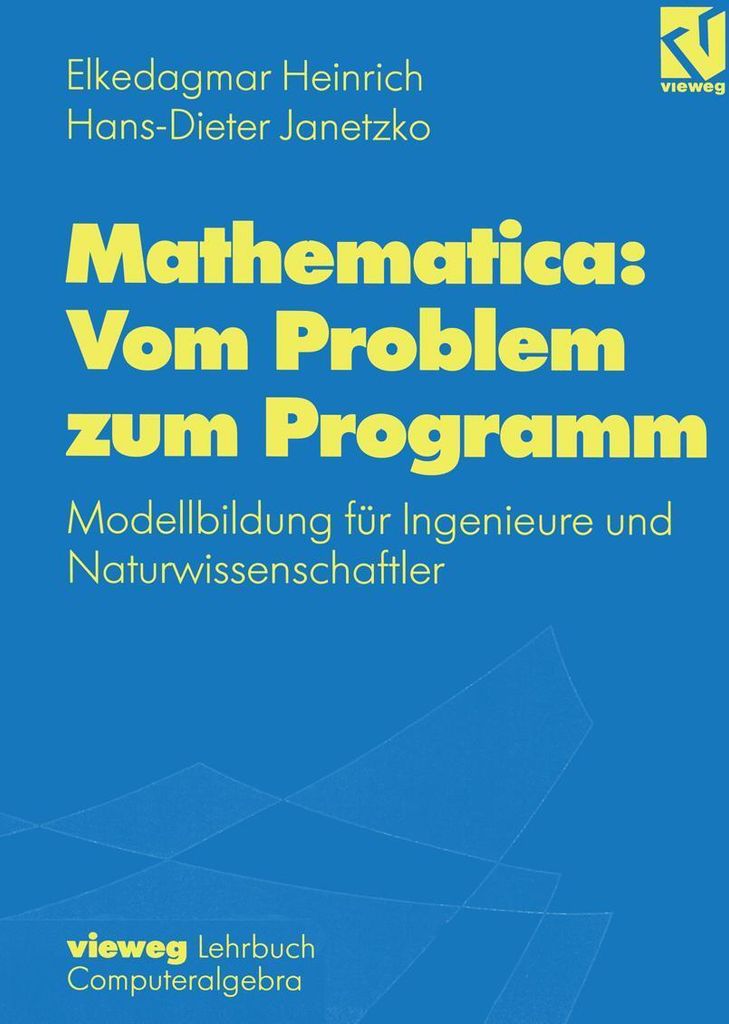 Mathematica: Vom Problem zum Programm