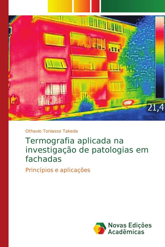 Termografia aplicada na investigação de patologias em fachadas
