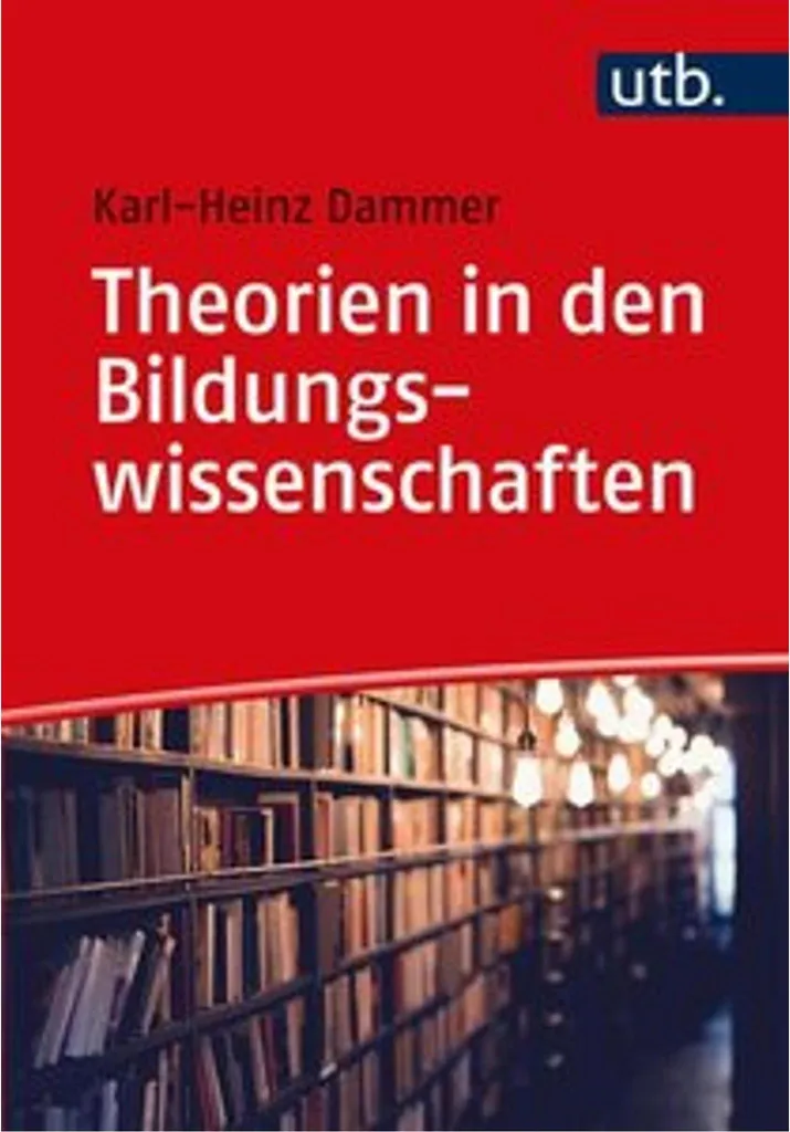 Théories des sciences de l'éducation : Comprendre les enjeux de l'école - 2