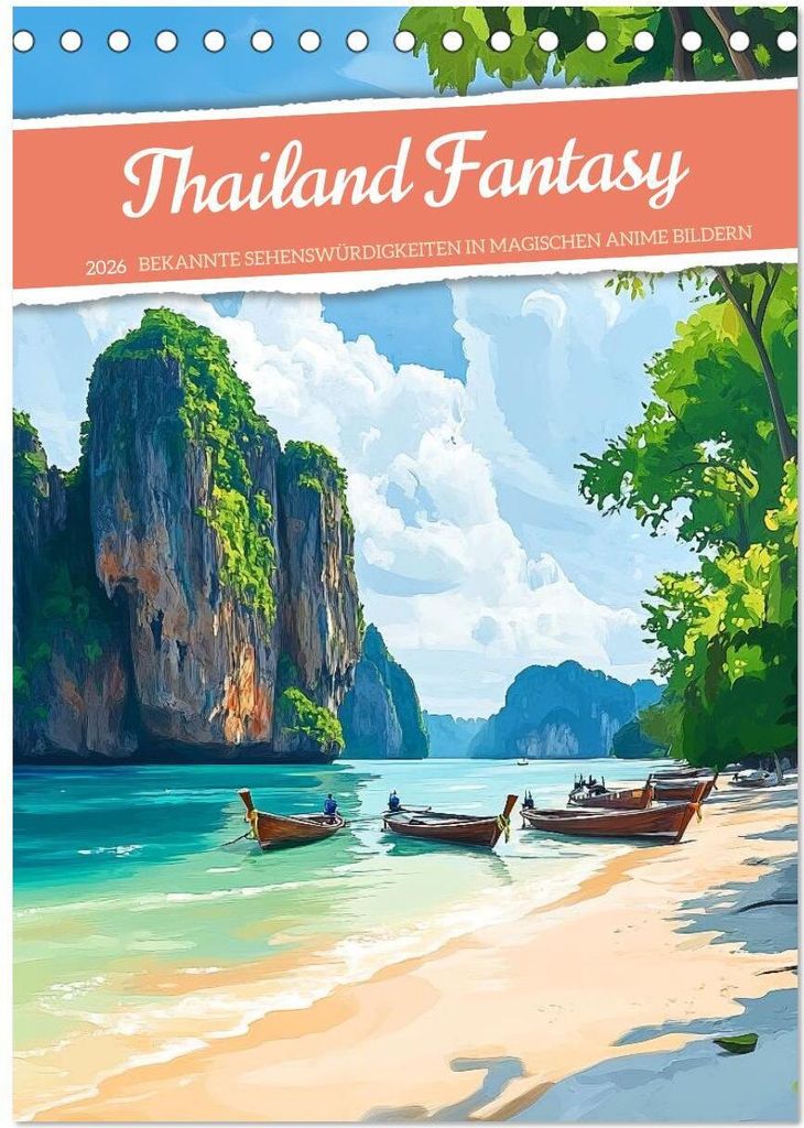 Thailand Fantasie (Tischkalender 2026 DIN A5 hoch), CALVENDO Monatskalender