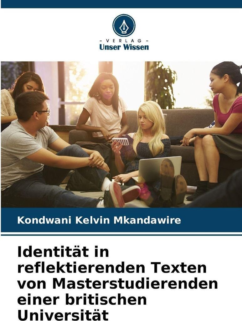 Identität in reflektierenden Texten von Masterstudierenden einer britischen Universität