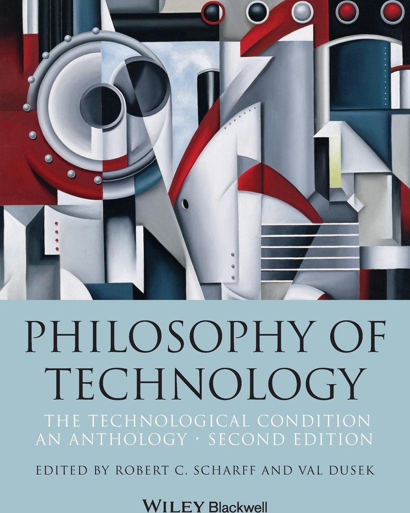 Philosophy of Technology