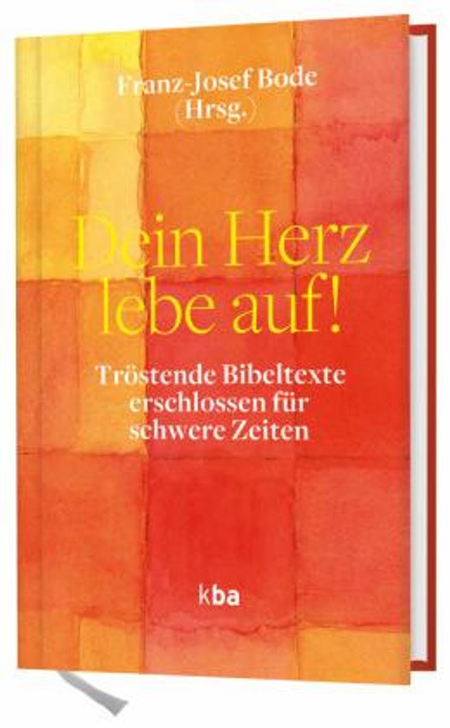Dein Herz lebe auf!