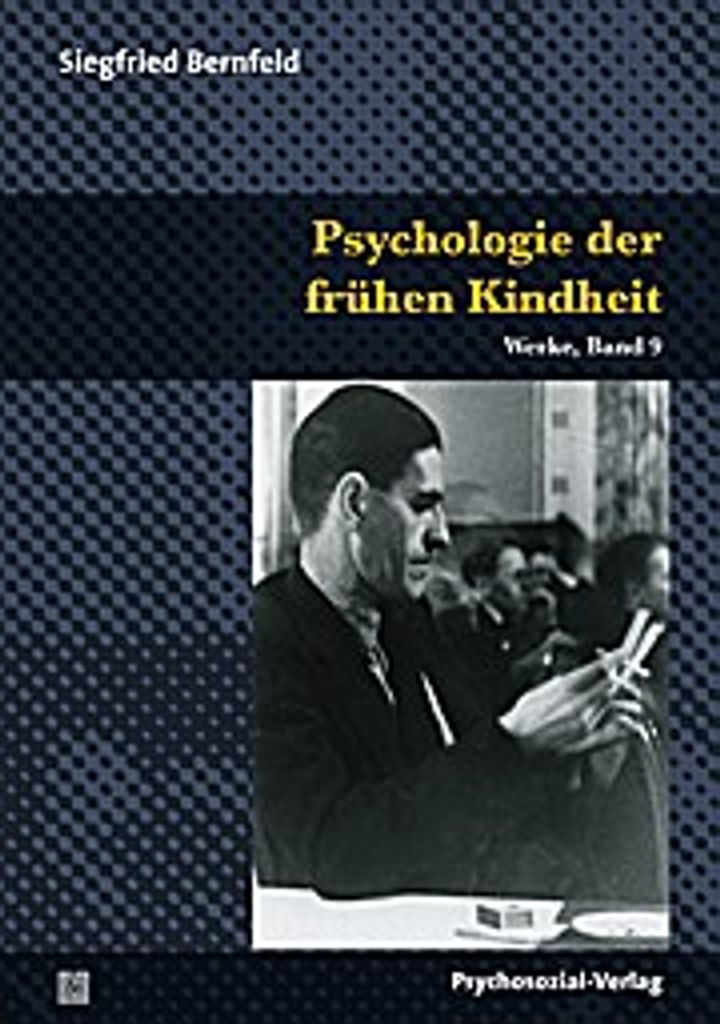 Psychologie des Säuglings und der frühen Kindheit