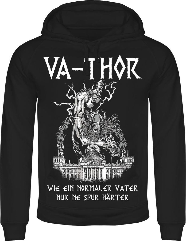 Herren Kapuzenpullover VA-THOR wie ein normaler Vater nur ne Spur härter