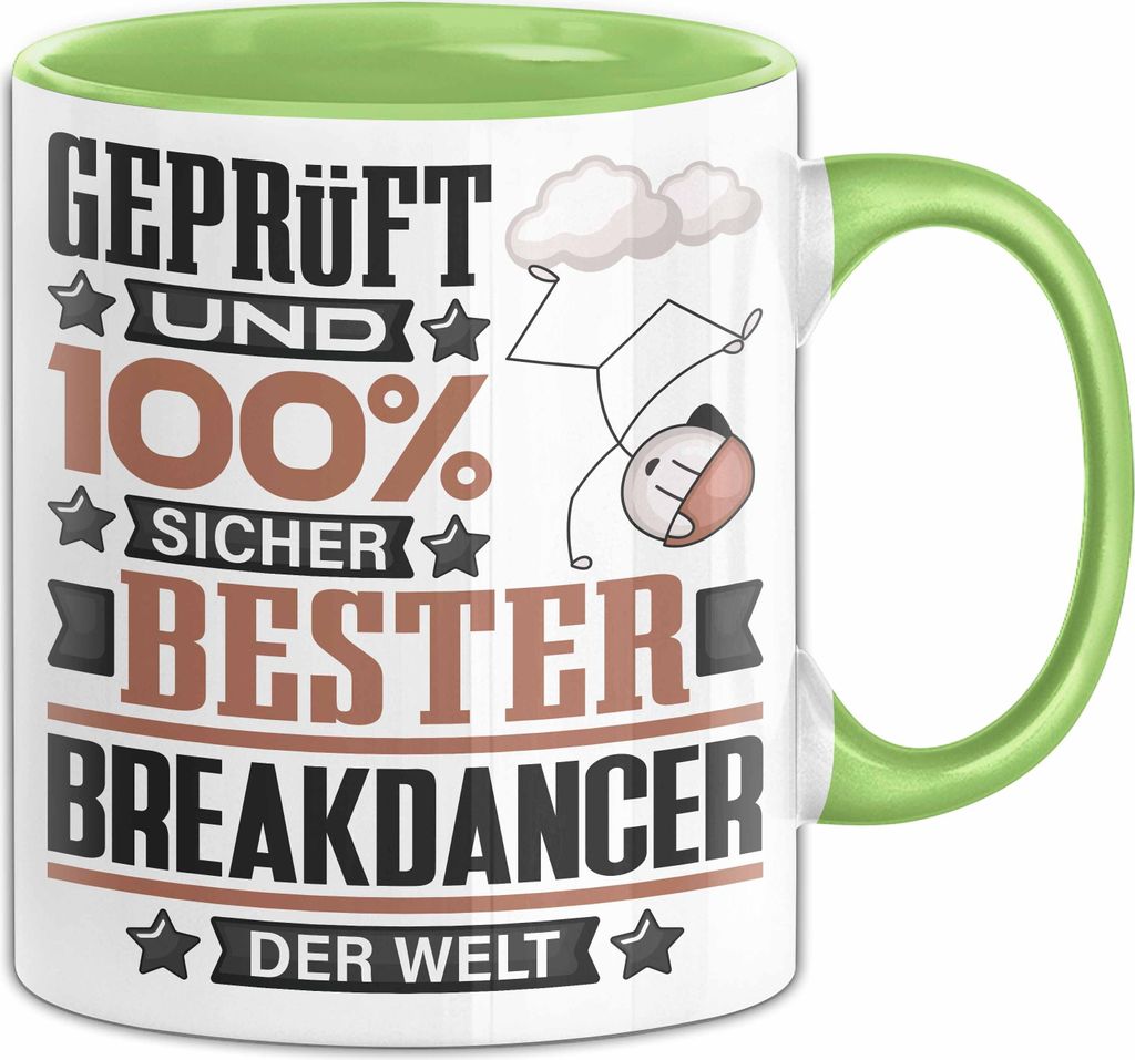 Breakdancer Geschenk Lustiger Spruch für Breakdancer Geschenkidee Bester Breakdancer Der Welt (Grün)