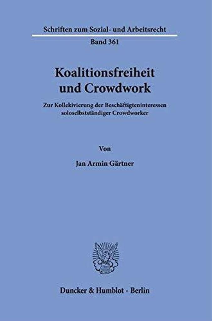 Koalitionsfreiheit und Crowdwork.