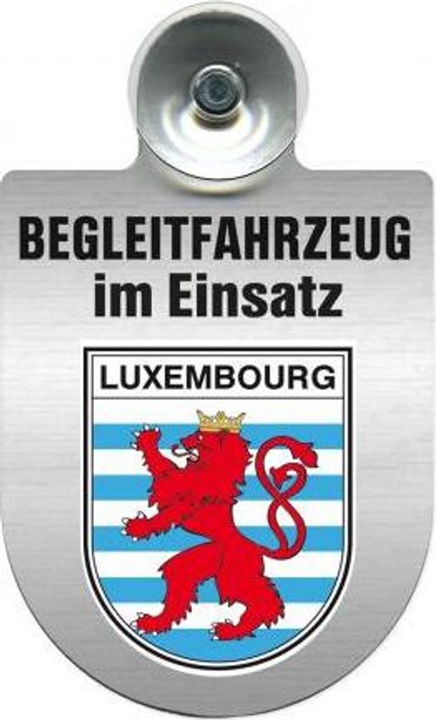 Einsatzschild mit Saugnapf - Begleitfahrzeug im Einsatz - incl. Regionenwappen 309457 Color - Region Luxembourg