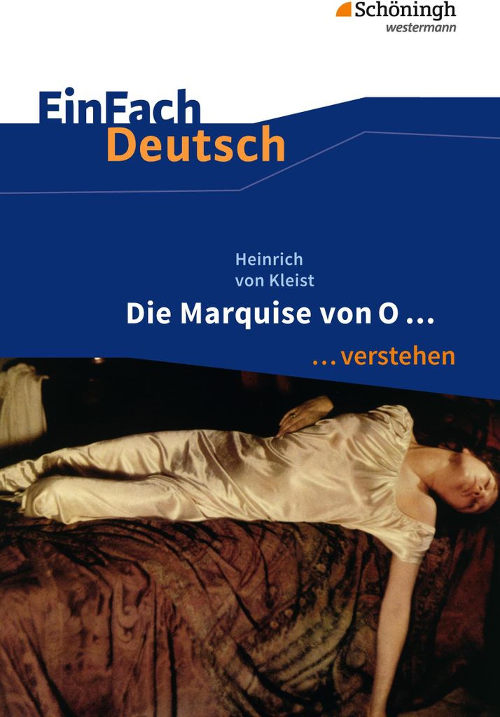 Die Marquise von O. EinFach Deutsch ...verstehen
