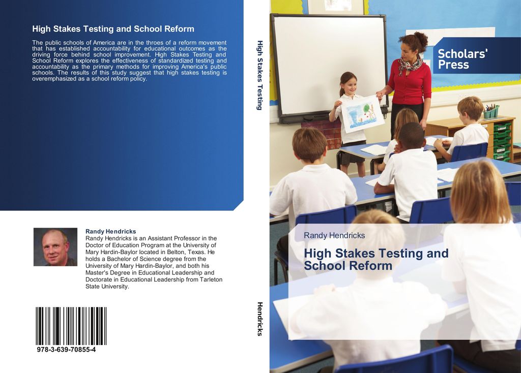 High Stakes Testing and School Reform