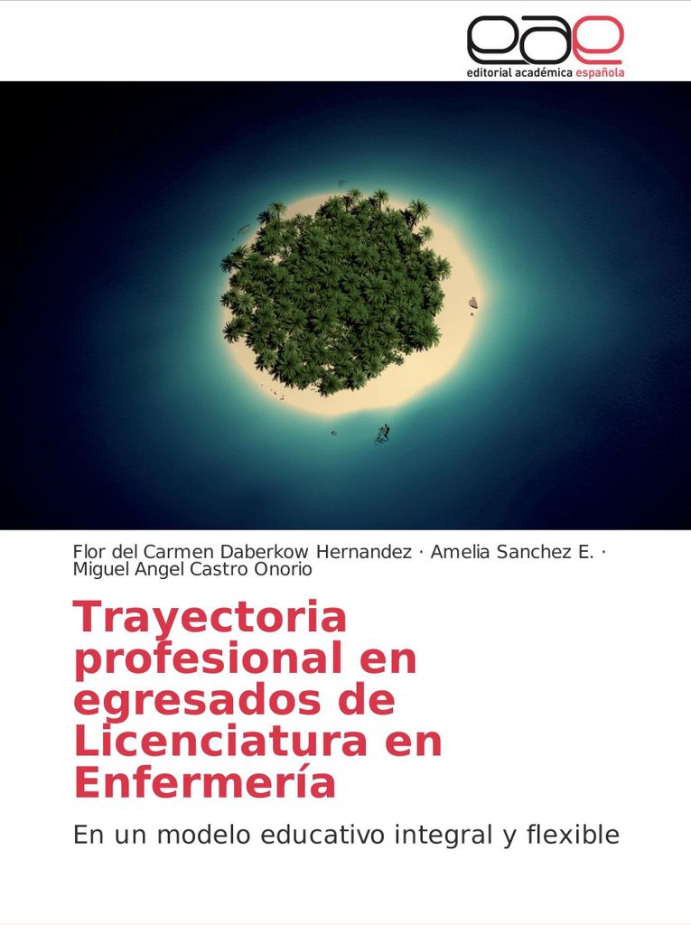 Trayectoria profesional en egresados de Licenciatura en Enfermería