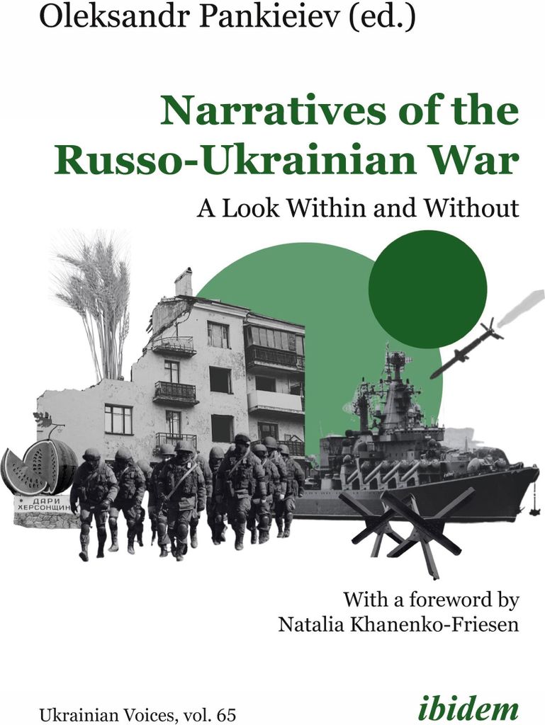 Narratives of the Russo-Ukrainian War