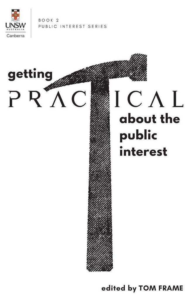 GETTING PRACTICAL about the Public Interest