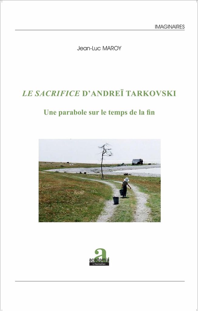 Sacrifice D'andrei Tarkovski (Le)