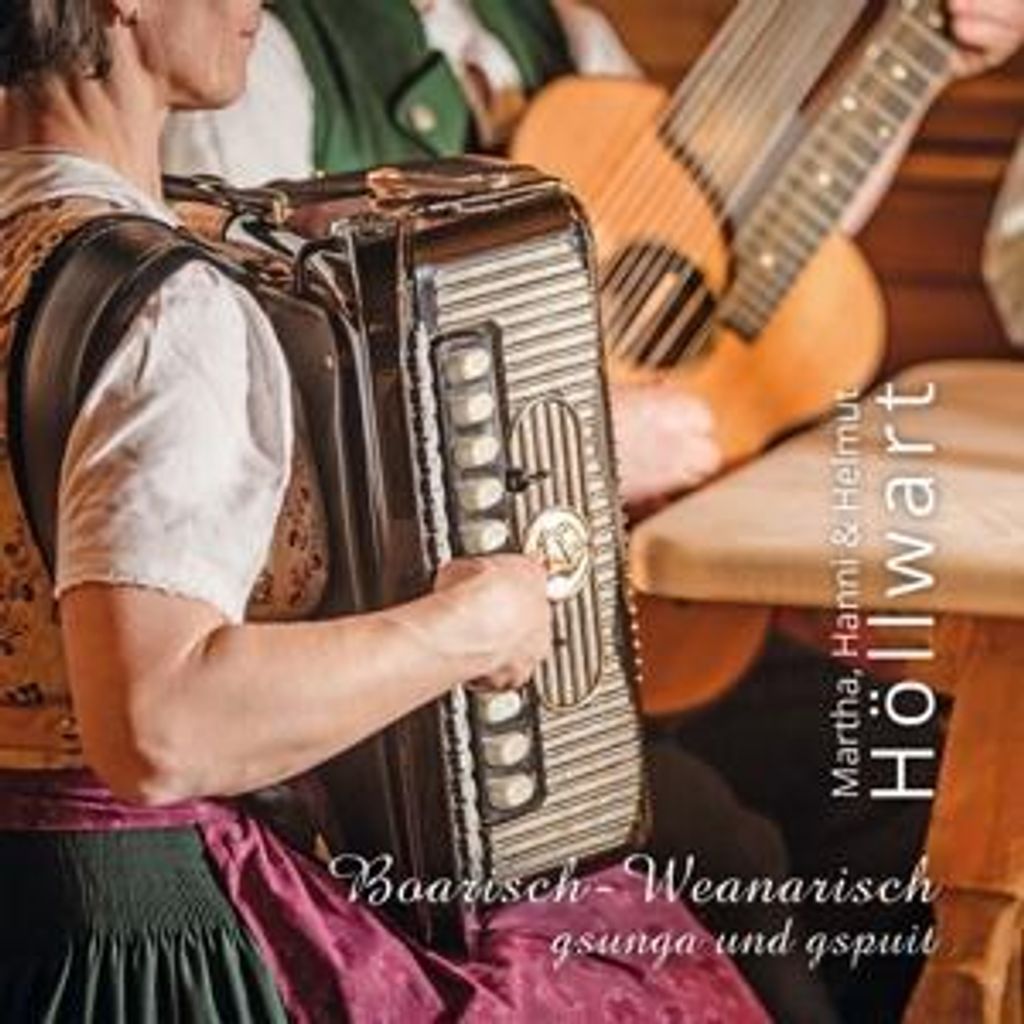 Boarisch-Weanarisch gsunga und gspuit