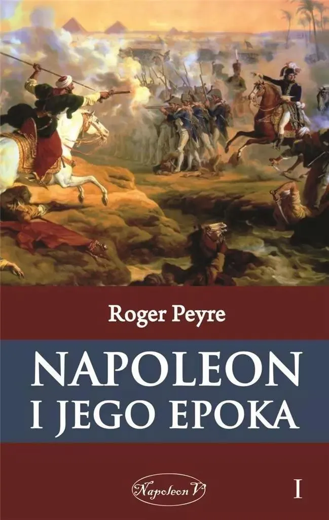 Napoléon et son époque Volume 1 - Livre pour Passionnés d'Histoire de France
