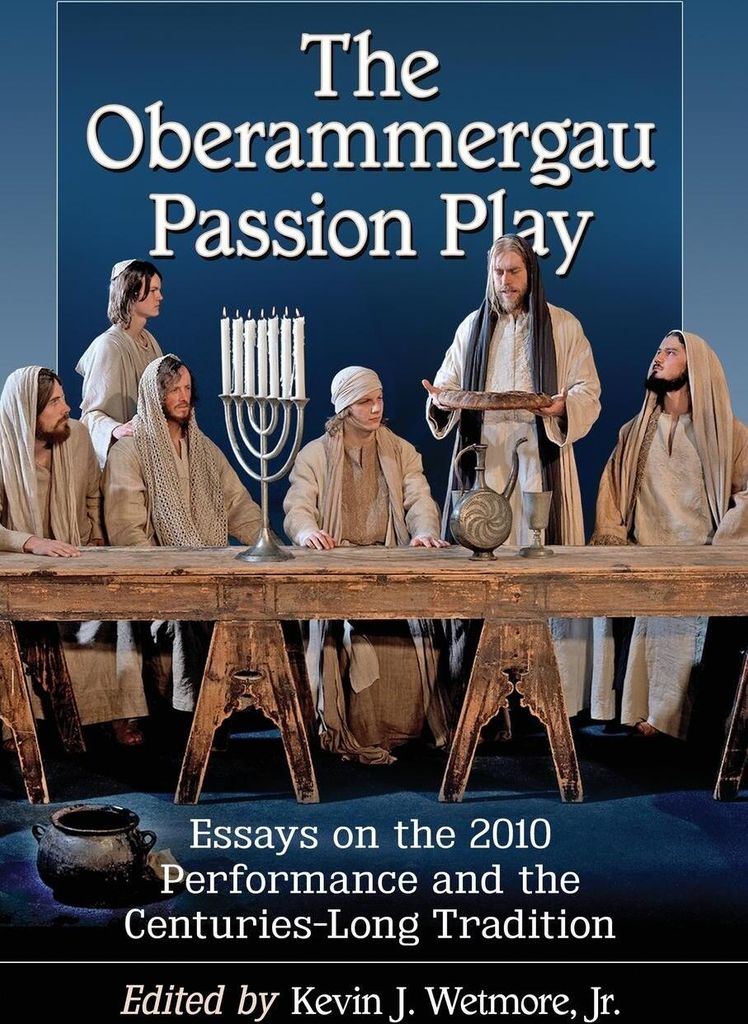 The Oberammergau Passion Play