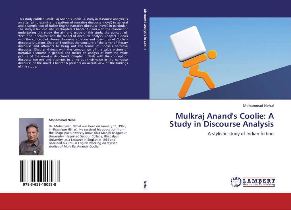 Mulkraj Anand's Coolie: A Study in Discourse Analysis