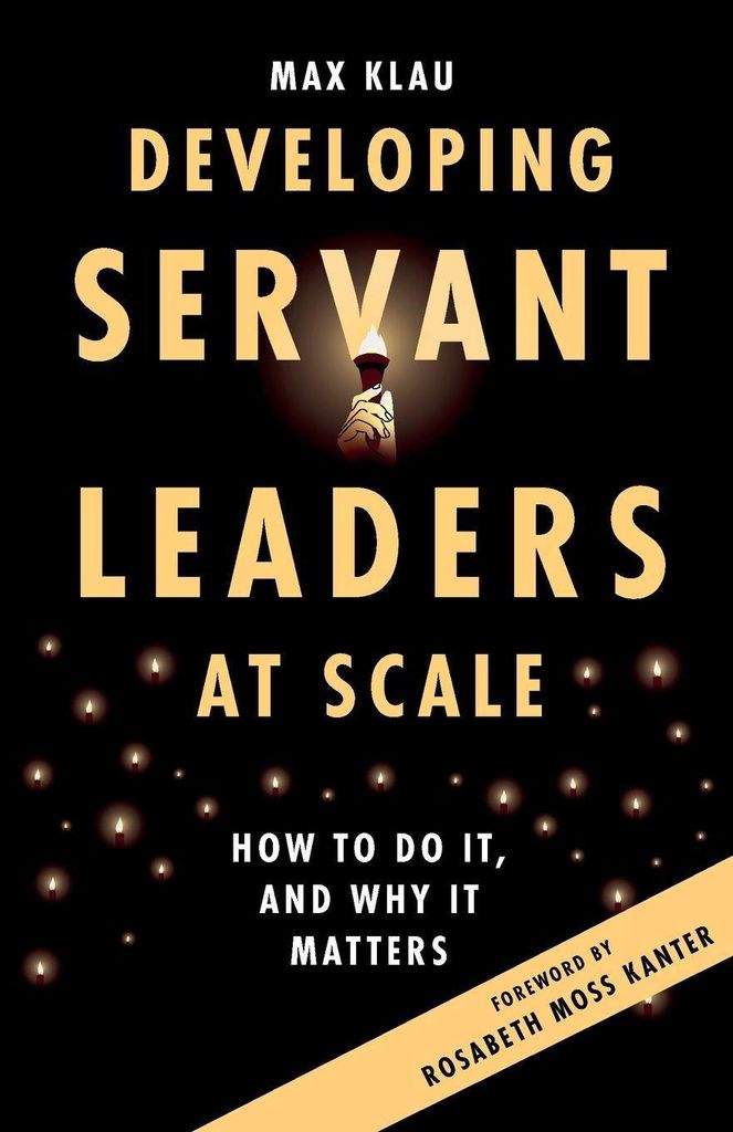 Developing Servant Leaders at Scale