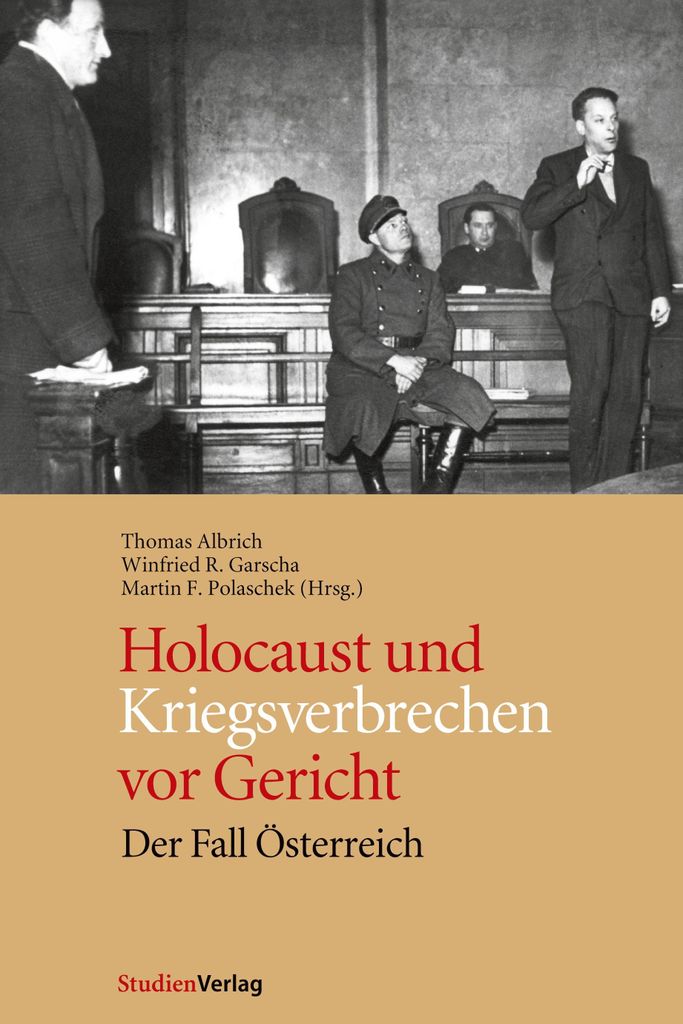 Holocaust und Kriegsverbrechen vor Gericht