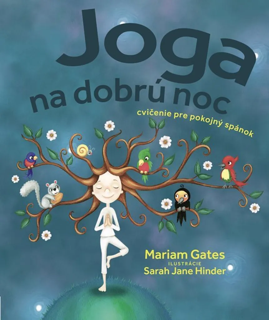 Yoga pour s'endormir : Joga na dobrú noc pour la routine dodo