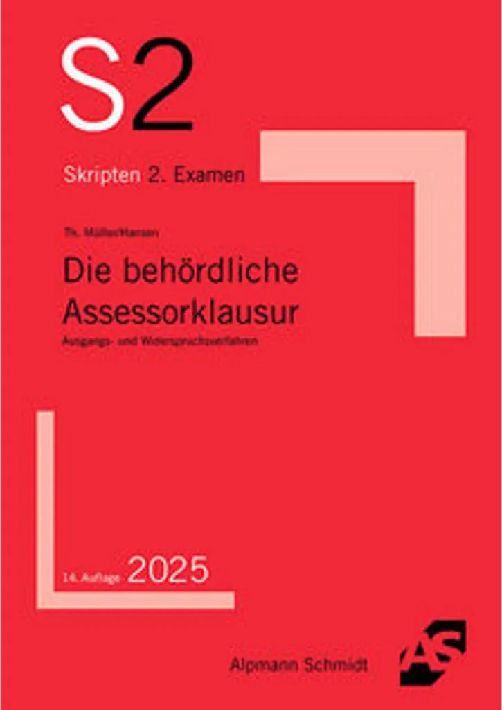 Maîtrisez l'examen d'assesseur grâce à Die behördliche Assessorklausur