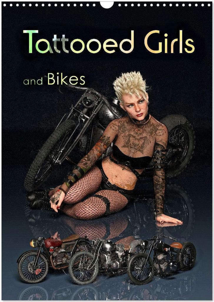 Tattooed Girls and Bikes (Wandkalender 2026 DIN A3 hoch), CALVENDO Monatskalender