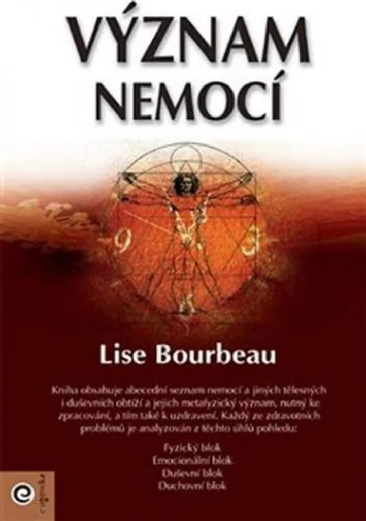Livre Ton corps dit aime-toi par Lise Bourbeau - Guide de santé holistique