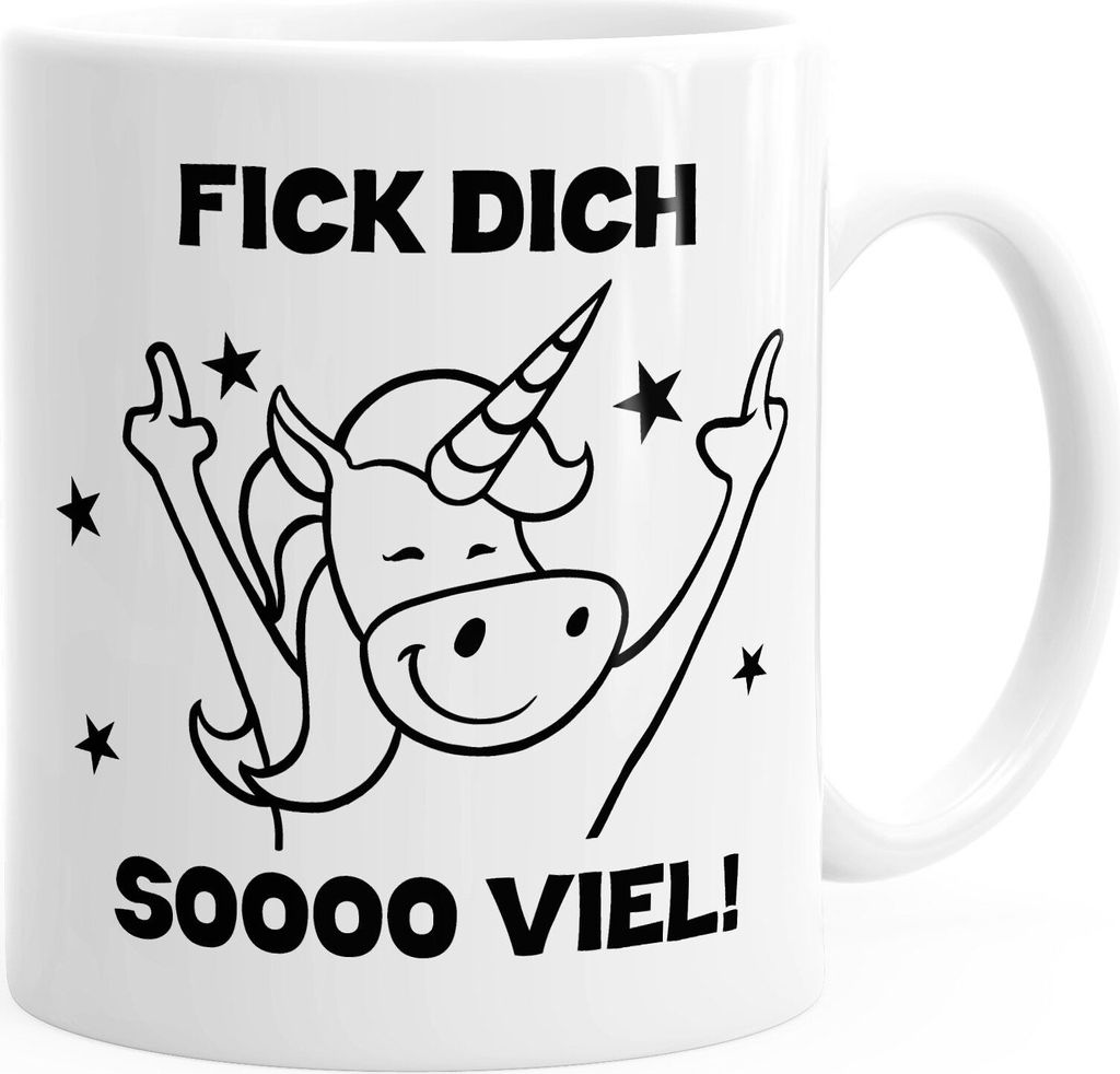 Fick dich so viel Einhorn Kaffee-Tasse MoonWorks weiß unisize