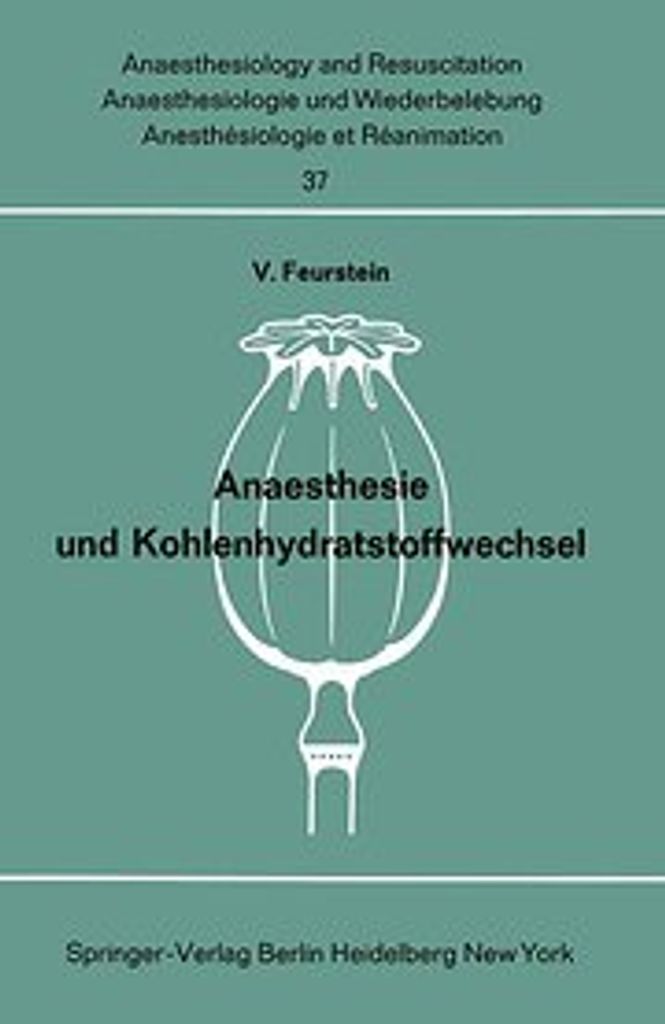 Anaesthesie und Kohlenhydratstoffwechsel