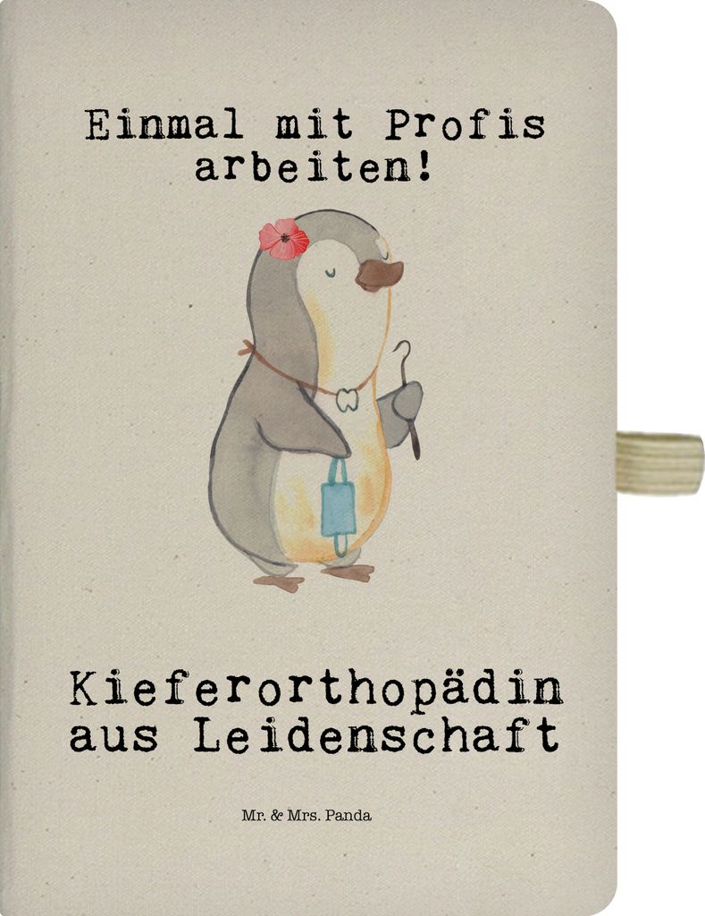 Mr. & Mrs. Panda notizbuch Kieferorthopädin Leidenschaft - Transparent - Geschenk, Journal, Adressbuch, Tagebuch, Kladde, Reisetagebuch