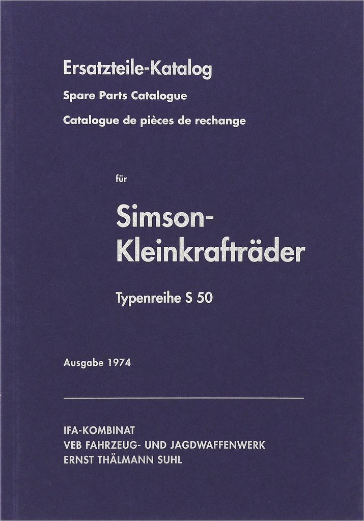 Simson Ersatzteilekatalog S50 - Ausgabe 1974 Produktbild 