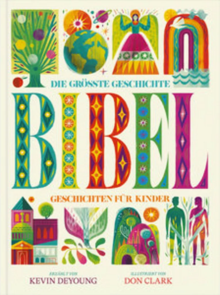 Bible des enfants La plus grande histoire avec de grandes illustrations