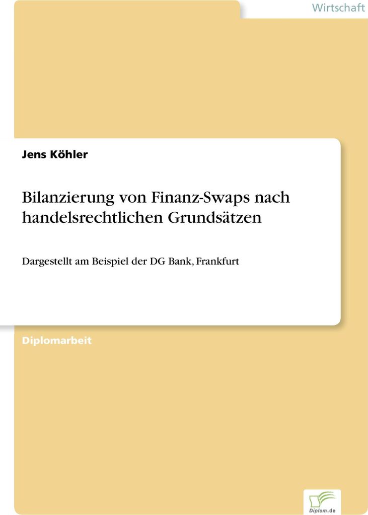 Bilanzierung von Finanz-Swaps nach handelsrechtlichen Grundsätzen