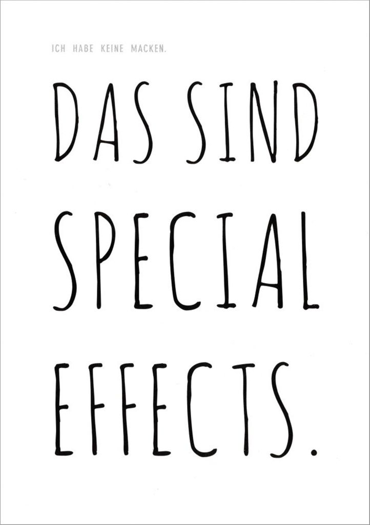 Postkarte "Ich habe keine Macken. Das sind Special Effects."