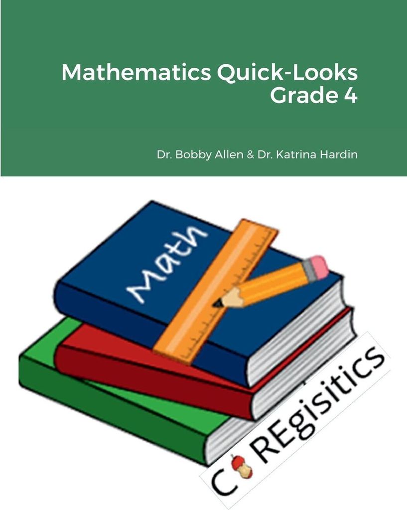 Mathematics Quick-Looks Grade 4