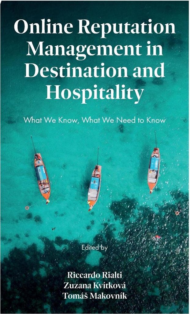 Online Reputation Management in Destination and Hospitality
