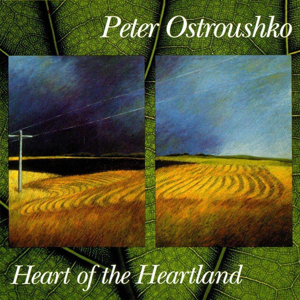 Peter Ostroushko: Heart Of The Heartland