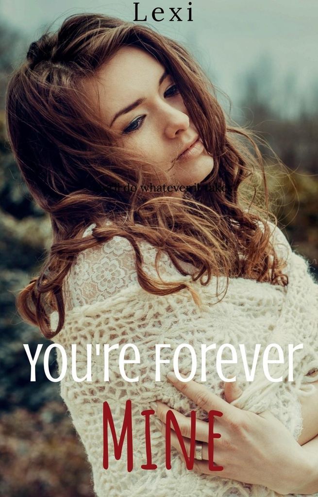 You're Forever Mine