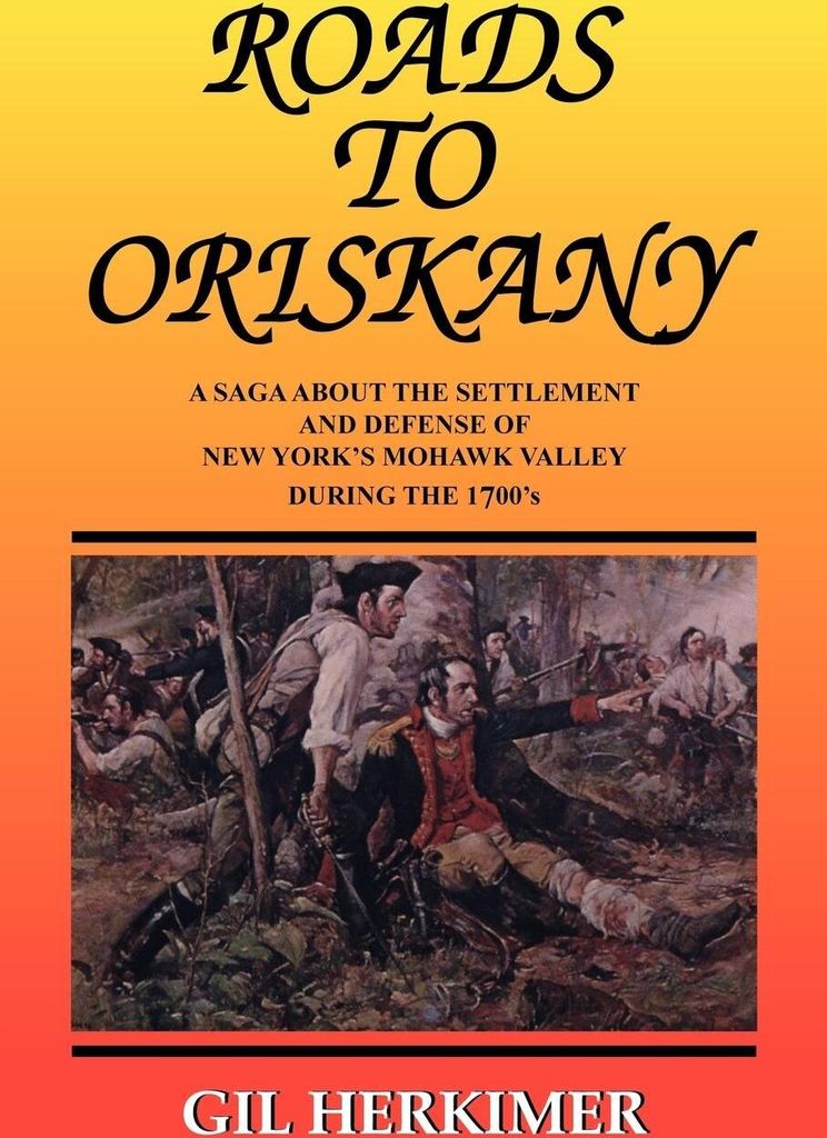 Roads To Oriskany