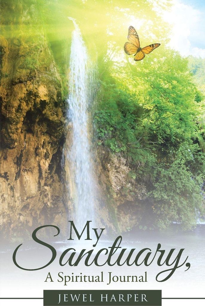 My Sanctuary, A Spiritual Journal