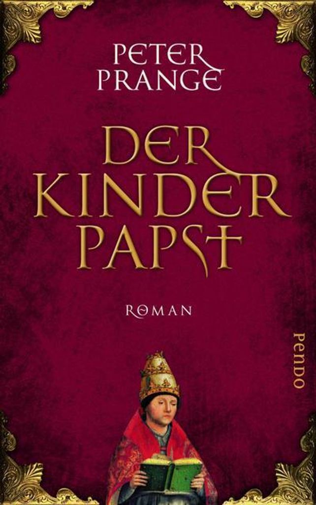 Der Kinderpapst: Roman