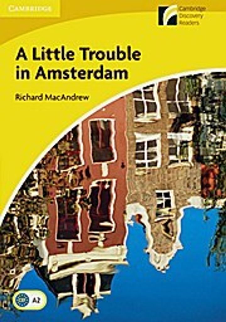 A Little Trouble in Amsterdam