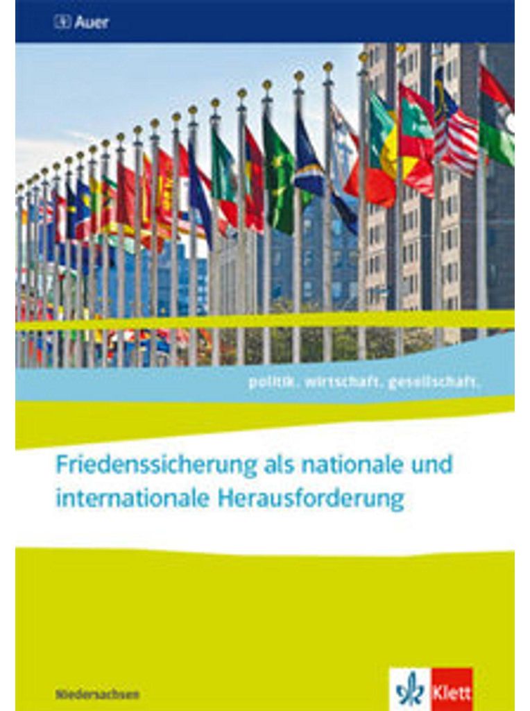 Friedenssicherung als nationale und internationale Herausforderung ab Abiturjahrgang 2024