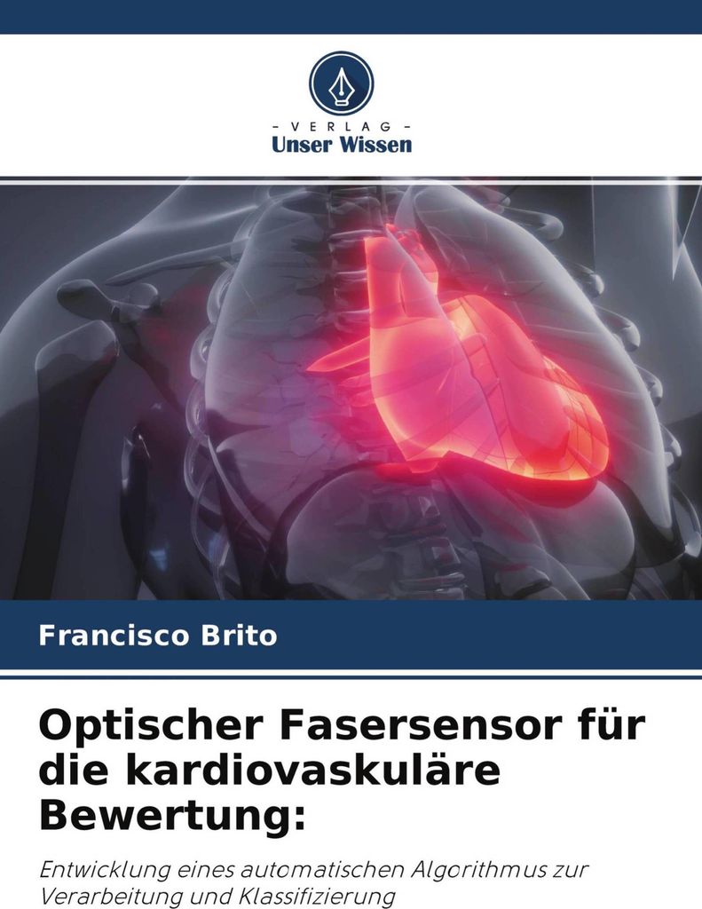 Optischer Fasersensor für die kardiovaskuläre Bewertung: