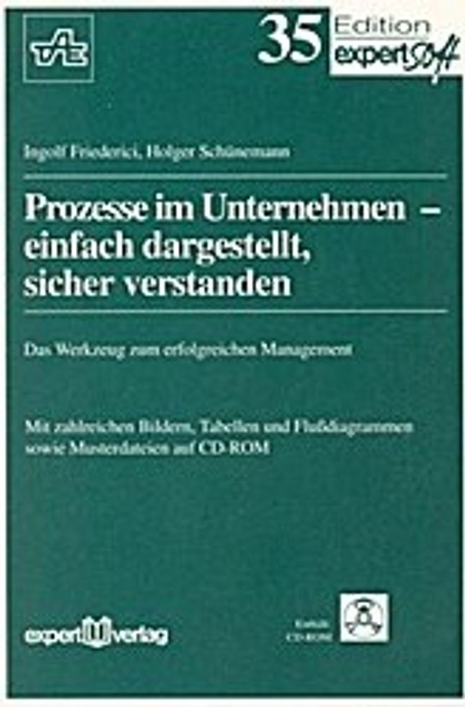 Prozesse im Unternehmen - einfach dargestellt, sicher verstanden