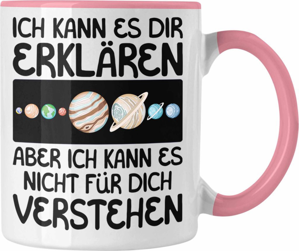 Trendation - Astronom Geschenk Tasse Lustiger Spruch Produktbild 