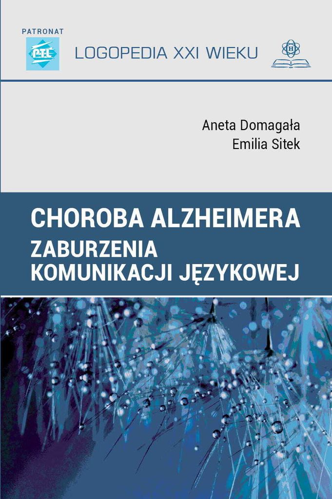 Choroba Alzheimera: Zaburzenia komunikacji