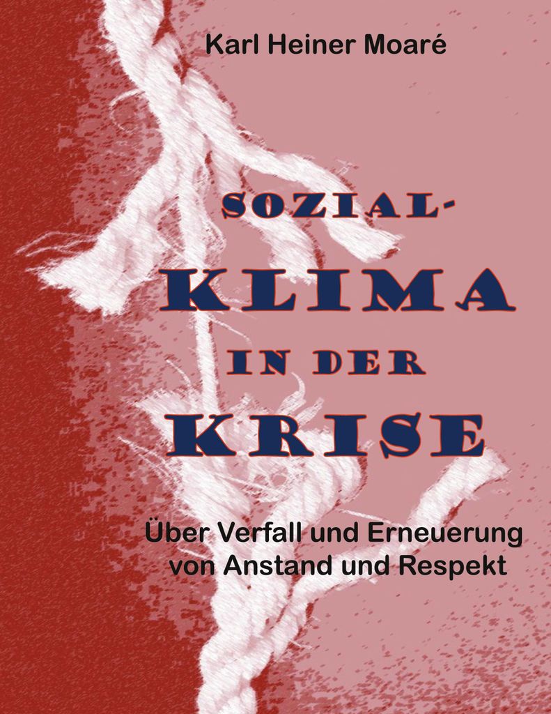 Sozial-Klima in der Krise
